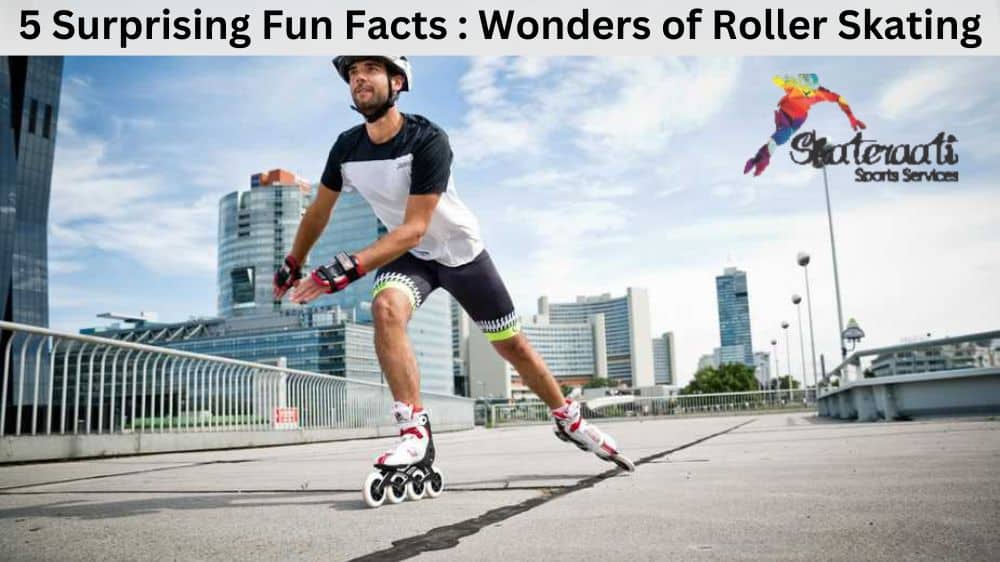 5 Surprising Fun Facts Wonders of Roller Skating