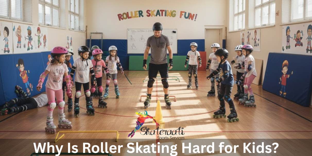 Why Is Roller Skating Hard for Kids
